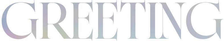 GREETING
